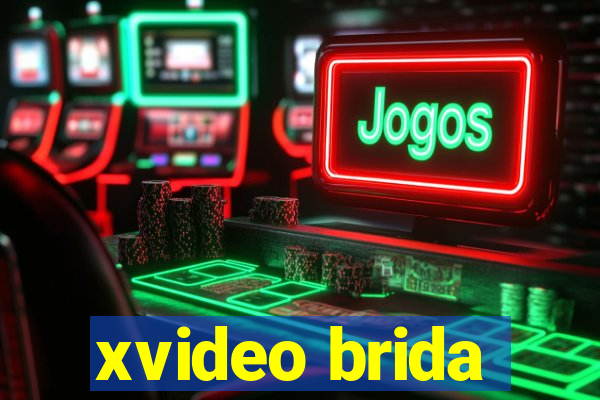 xvideo brida